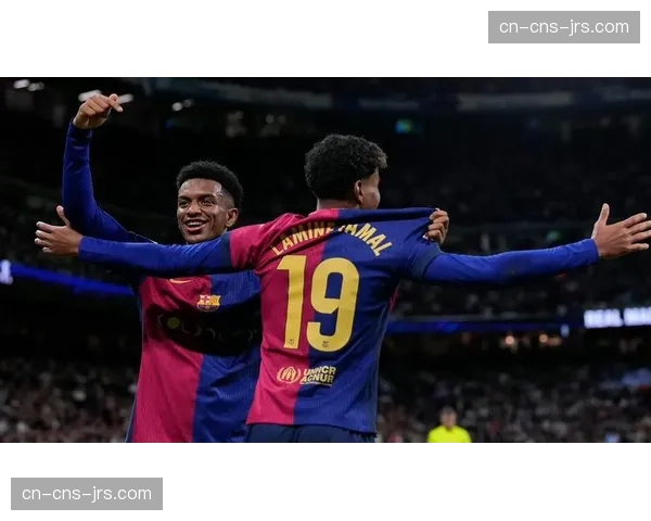 从青训到核心：亚马尔西甲百场成长之路